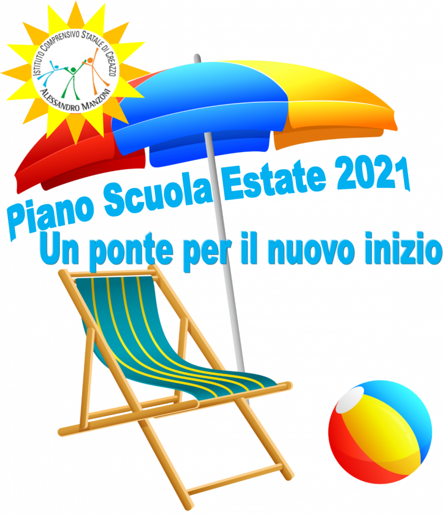 Piano Scuola Estate 2021 – Un ponte per il nuovo inizio